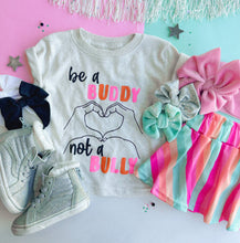 be a buddy not a bully tee