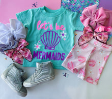 let's be mermaids tee