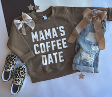 mama’s coffee date sweatshirt