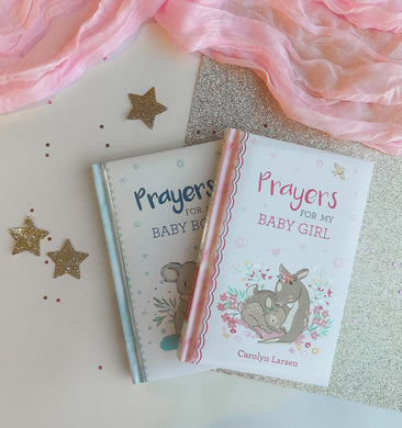 prayers for my baby - girl + boy