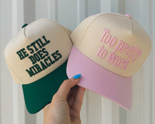 too pretty to work hat
